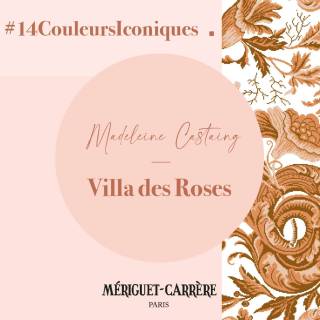 Peinture mur, plafond et boiserie MADELEINE CASTAING / Finition mat ou satinée / Rose Villa des Roses / Mériguet-Carrère